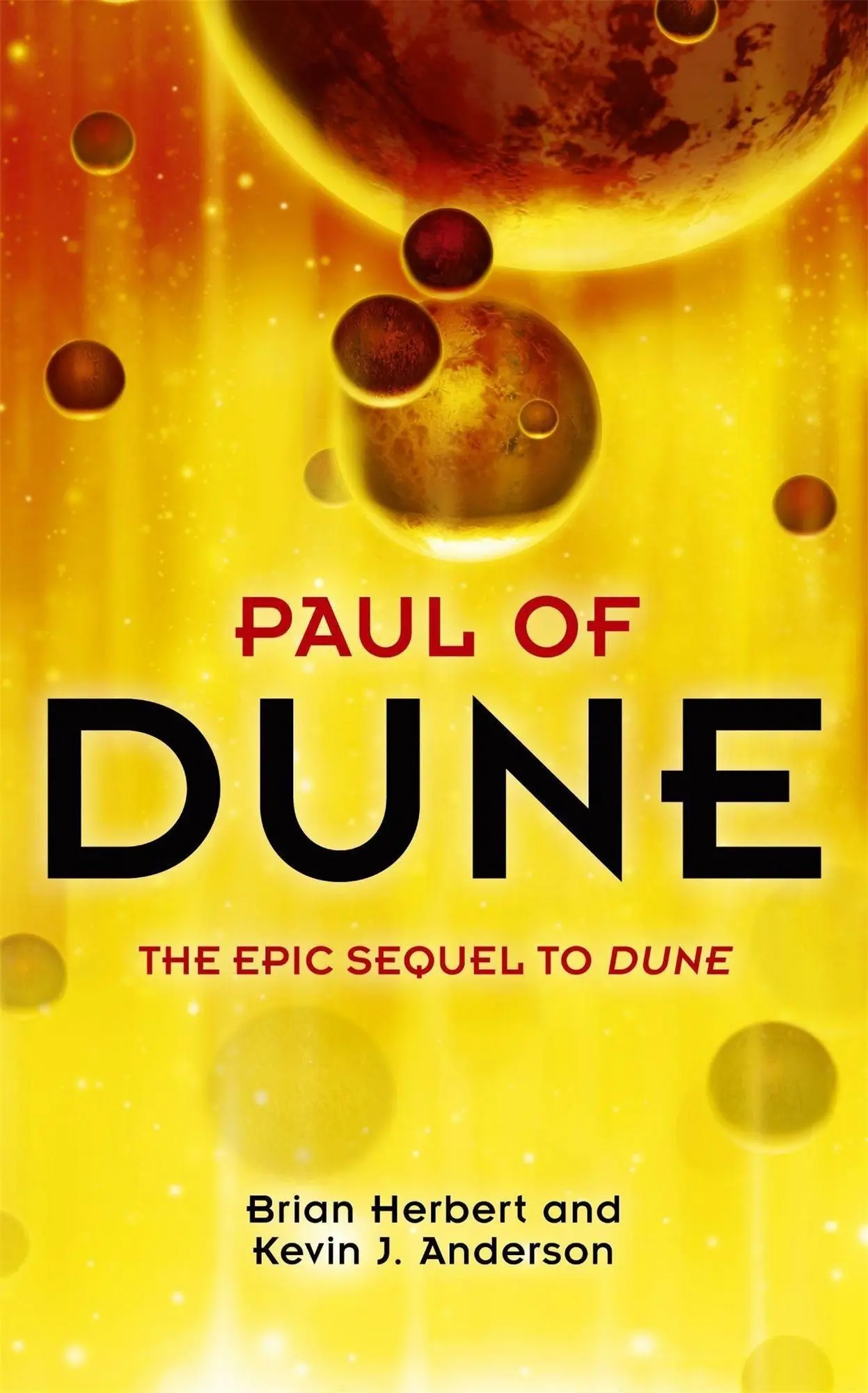 Paul of Dune The Epic Sequel to Dune