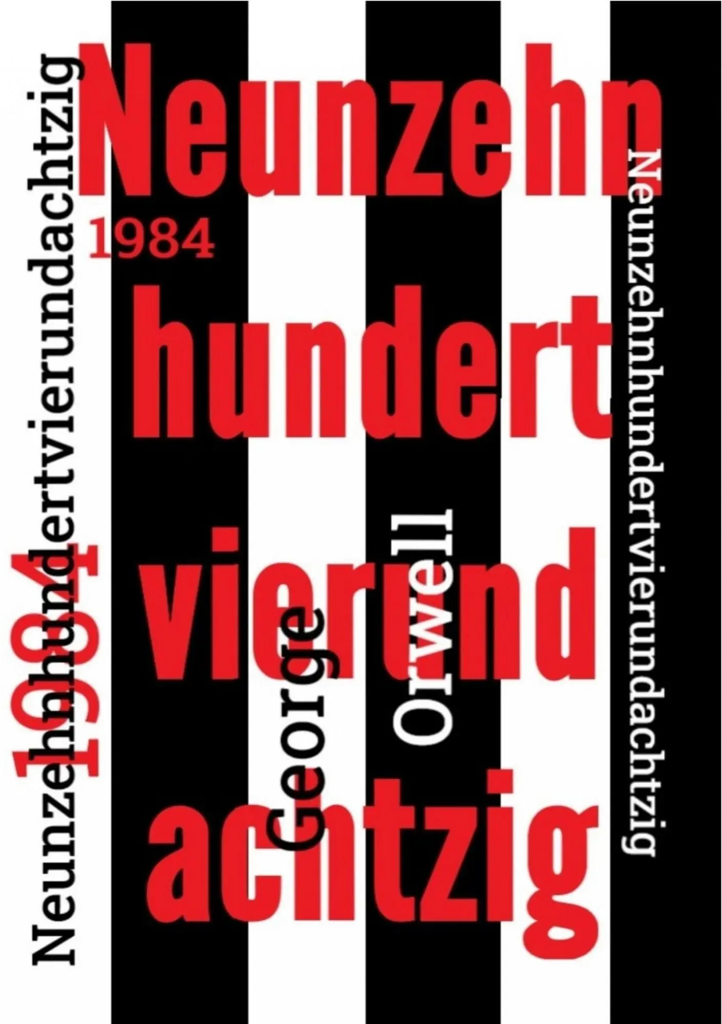 1984 - Neunzehnhundertvierundachtzig Neuübersetzung von 2021