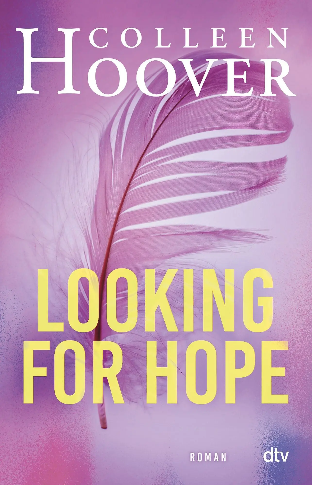 Looking for Hope Roman | Die deutsche Ausgabe von ›Losing Hope‹