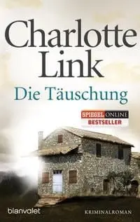 Die Täuschung Kriminalroman