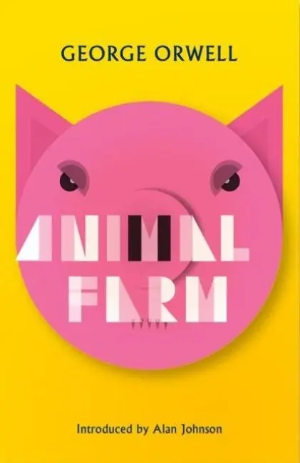 Animal Farm New Edition of Orwell's Brilliant Political Satire