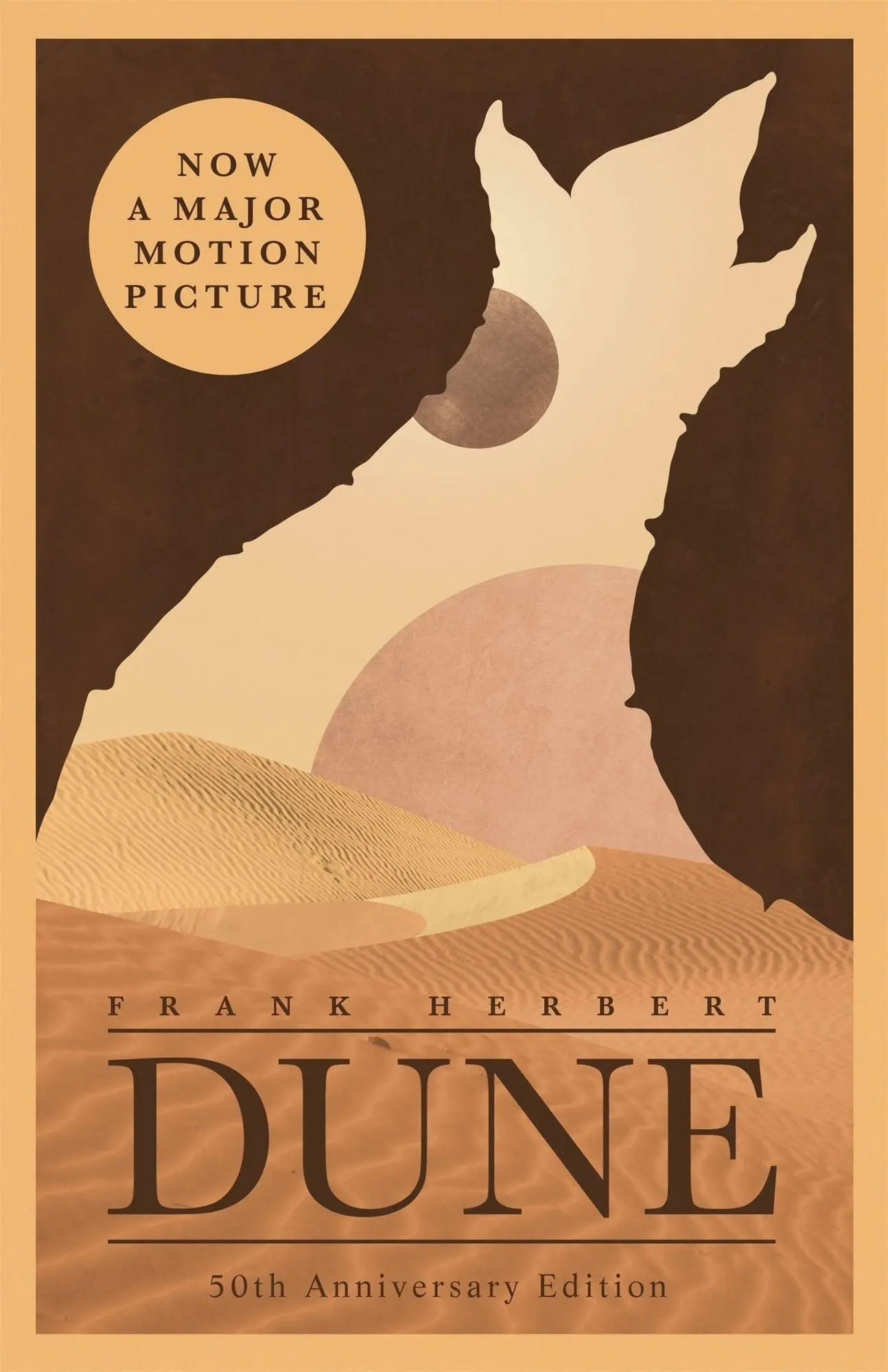 Dune The bestselling book which inspired Denis Villeneuve's major blockbuster movies Dune: Part One and Dune: Part Two