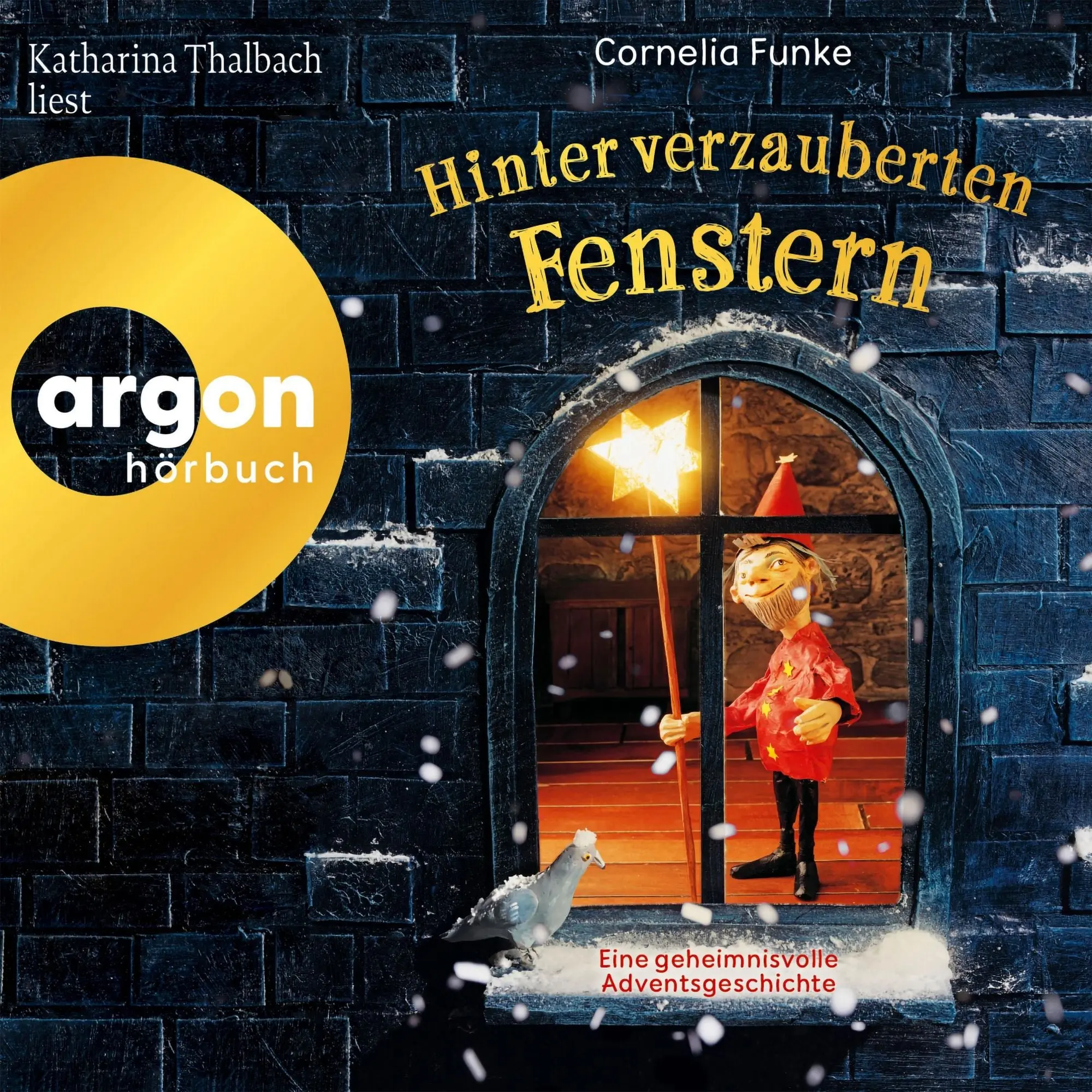 Hinter verzauberten Fenstern Eine geheimnisvolle Adventsgeschichte