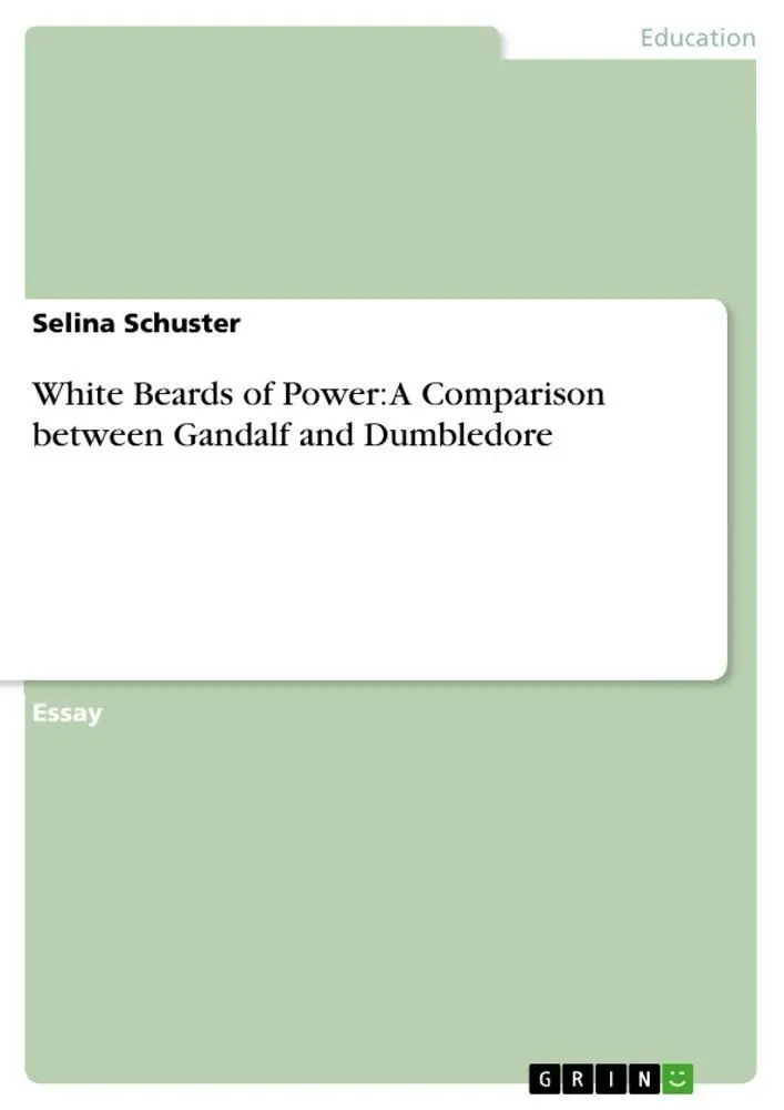 White Beards of Power: A Comparison between Gandalf and Dumbledore