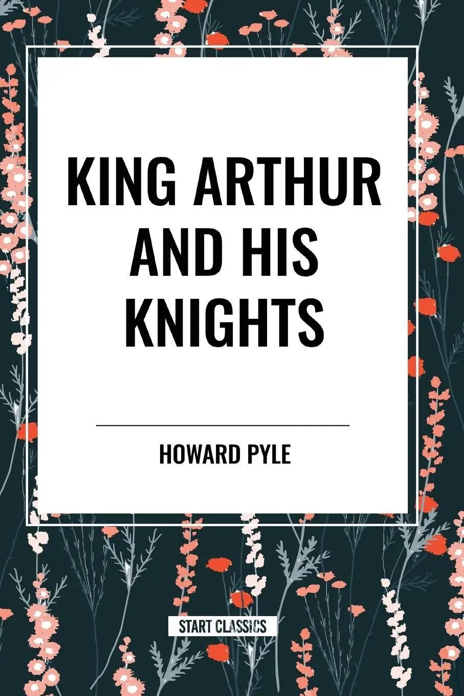 King Arthur and His Knights