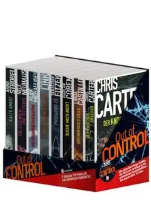 BILD am Sonntag Mega-Thriller 2022: Out of Control: Carter, C: Knochenbrecher / Castillo, L: Brennendes Grab / Coben, H: Suche mich nicht / Fitzek, S: ... Angst / Neuhaus, N: Lebenden und die Toten