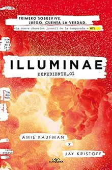 Illuminae. Expediente_01 / Spanish Edition