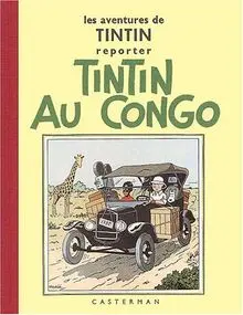 Les Aventures de Tintin : Tintin au Congo : Edition fac-similé en noir et blanc (Fac Simile du P)