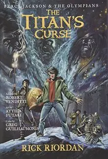 Percy Jackson and the Olympians The Titan's Curse: The Graphic Novel (Percy Jackson & the Olympians, Band 3)