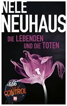 Die Lebenden und die Toten (BILD am Sonntag Mega-Thriller 2022: Out of Control)