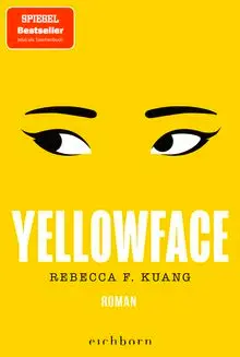 Yellowface: Roman. »Rasiermesserscharf!« TIME