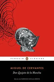 Don Quijote de la Mancha (PENGUIN CLÁSICOS, Band 27001)