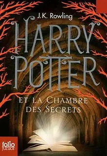 Harry Potter. Vol. 2. Harry Potter et la chambre des secrets
