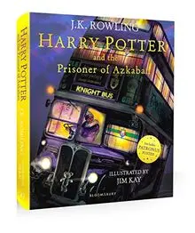 Harry Potter and the Prisoner of Azkaban: Illustrated Edition