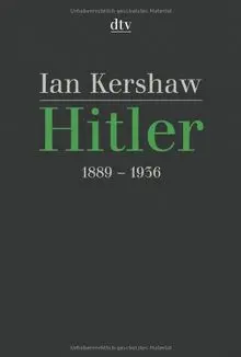 Hitler: 1889 - 1936
