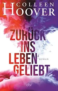 Zurück ins Leben geliebt