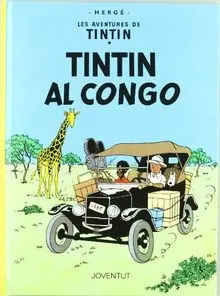 Tintín al Congo (LES AVENTURES DE TINTIN CATALA)