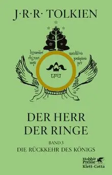 Der Herr der Ringe. Bd. 3 - Die Rückkehr des Königs (Der Herr der Ringe. Ausgabe in neuer Übersetzung und Rechtschreibung, Bd. 3)