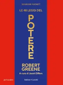 Le 48 leggi del potere (Gli scarabei)