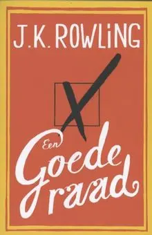 Een goede raad / druk 1