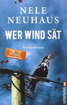 Wer Wind sät: Der fünfte Fall für Bodenstein und Kirchhoff (Ein Bodenstein-Kirchhoff-Krimi)