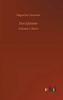 Don Quixote: Volume I, Part 1
