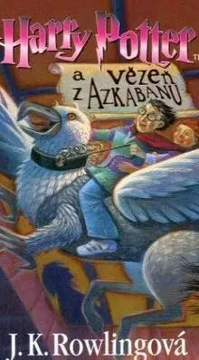 Harry Potter a vězeň z Azkabanu (French)
