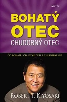 Bohatý otec Chudobný otec: Čo bohatí učia svoje deti a chudobní nie (2014)