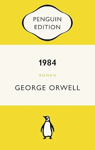 1984: Roman. Neu übersetzt von Gisbert Haefs, mit einem Nachwort von Mirko Bonné - Penguin Edition (Deutsche Ausgabe) – Klassiker einfach lesen