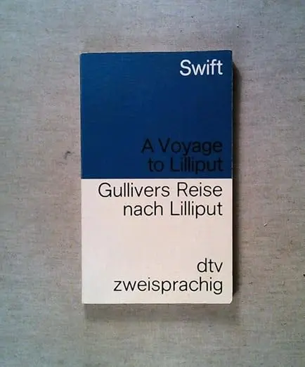 Gullivers Reise nach Lilliput / A Voyage to Lilliput. Englisch- Deutsch.