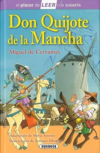 Don Quijote de la Mancha (El placer de LEER con Susaeta - nivel 4)